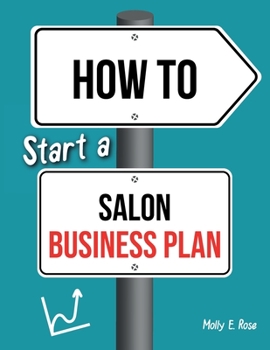 Paperback How To Start A Salon Business Plan Book