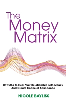 Paperback The Money Matrix Book