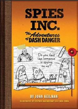 Paperback Spies Inc.: The Adventures of Dash Danger Book