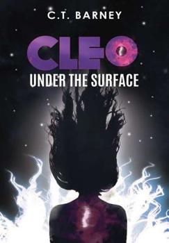 Cleo: Under the Surface (Cleo Series Book 1)