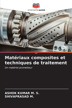Paperback Matériaux composites et techniques de traitement [French] Book