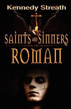 Paperback Roman (Saints and Sinners) Book