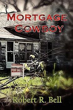 Paperback Mortgage Cowboy Book