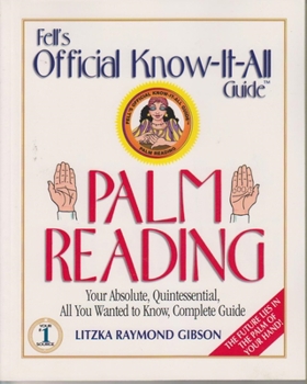 Paperback Palm Reading: Your Absolute, Quintessential, All You Wanted to Know, Complete Guide Book