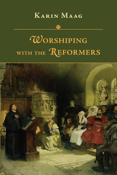 Paperback Worshiping with the Reformers Book