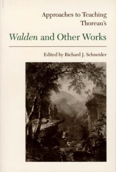 Paperback Approaces to Teaching Thoreau's Walden and Other Works Book