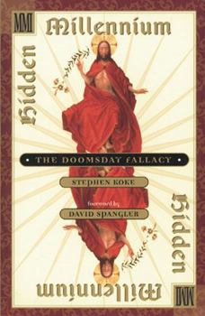 Paperback Hidden Millennium: The Doomsday Fallacy Book