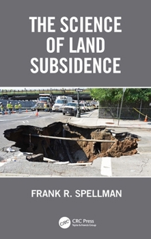 Hardcover The Science of Land Subsidence Book