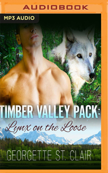 Lynx On The Loose - Book #4 of the Timber Valley Pack