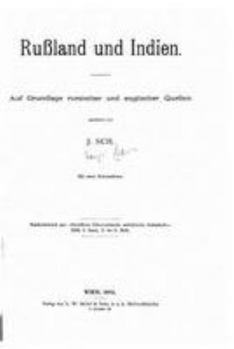 Russland und Indien, auf grundlage russischer und englischer quellen