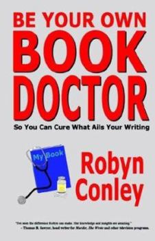 Paperback Be Your Own Book Doctor Book