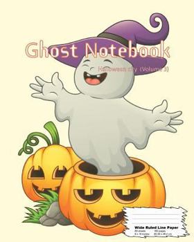 Paperback Ghost Notebook: Wide ruled line paper, 160Page (80 sheets), 8" x 10", Composition Book, Trick or treat, Halloween city series (Volume Book