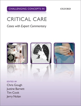 Paperback Challenging Concepts in Critical Care: Cases with Expert Commentary Book