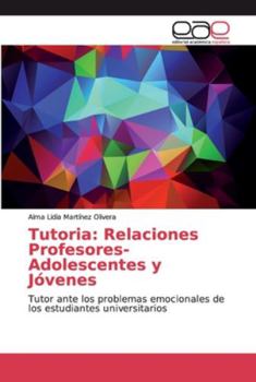 Paperback Tutoria: Relaciones Profesores-Adolescentes y Jóvenes [Spanish] Book