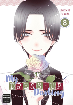  8 - Book #8 of the  / My Dress-Up Darling