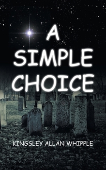 Paperback A Simple Choice Book