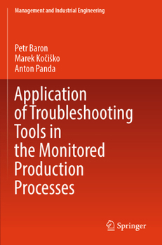 Paperback Application of Troubleshooting Tools in the Monitored Production Processes Book