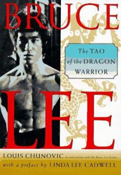 Paperback Bruce Lee: The Tao of the Dragon Warrior Book