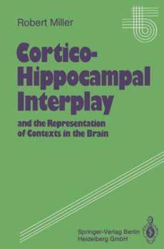 Paperback Cortico-Hippocampal Interplay and the Representation of Contexts in the Brain Book