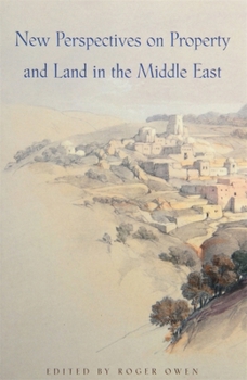 Paperback New Perspectives on Property and Land in the Middle East Book
