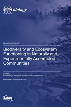Hardcover Biodiversity and Ecosystem Functioning in Naturally and Experimentally Assembled Communities Book