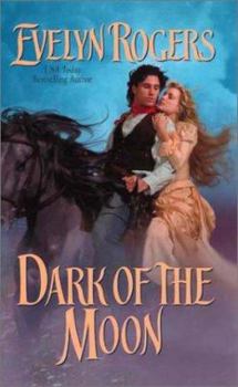 Dark of the Moon - Book #4 of the Half Moon Ranch