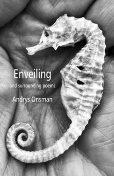 Paperback Enveiling and surrounding poems Book