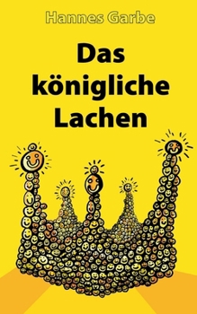 Paperback Das königliche Lachen [German] Book