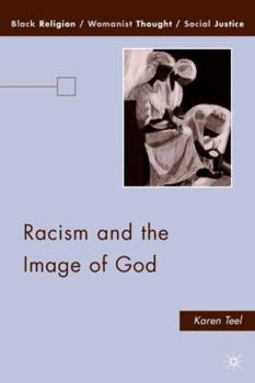 Racism and the Image of God - Book  of the Black Religion/Womanist Thought/Social Justice