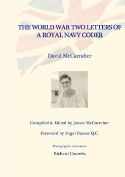 Paperback David's War Volume One - The World War Two Letters of a Royal Navy Coder Book