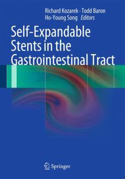 Hardcover Self-Expandable Stents in the Gastrointestinal Tract Book