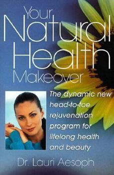 Paperback Your Natural Health Makeover Book
