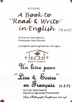Paperback A Book to 'Read & Write' in English {'R.W.E'} - Un Livre pour 'Lire & Ecrire' en Français {'L.E.F'} Book