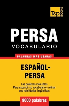Paperback Vocabulario Español-Persa - 9000 palabras más usadas [Spanish] Book