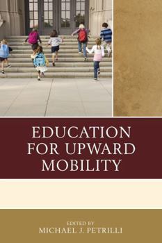 Paperback Education for Upward Mobility Book