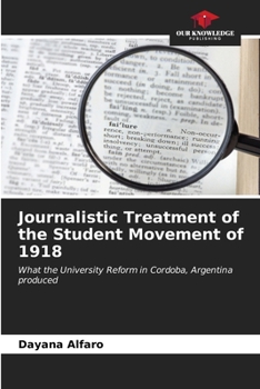 Paperback Journalistic Treatment of the Student Movement of 1918 Book