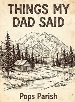 Hardcover Things My Dad Said Book