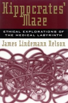 Paperback Hippocrates' Maze: Ethical Explorations of the Medical Labyrinth Book