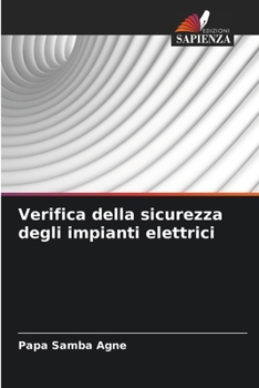 Paperback Verifica della sicurezza degli impianti elettrici [Italian] Book