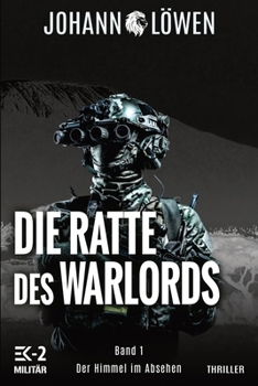Paperback Die Ratte des Warlords Band 1: Der Himmel im Absehen [German] Book