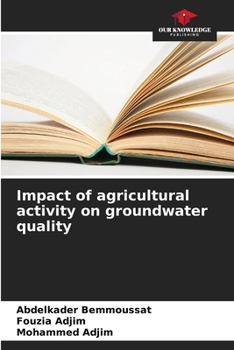 Paperback Impact of agricultural activity on groundwater quality Book