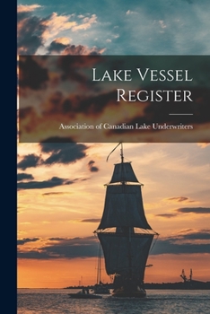 Paperback Lake Vessel Register [microform] Book