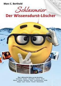 Paperback Schlaumeier: Der Wissensdurst-Löscher. [German] Book