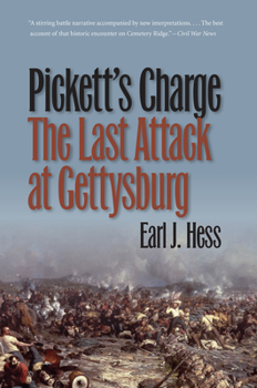 Paperback Pickett's Charge--The Last Attack at Gettysburg Book