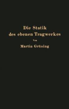 Paperback Die Statik Des Ebenen Tragwerkes [German] Book
