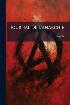 Paperback Journal De L'anarchie [French] Book