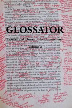 Paperback Glossator: Practice and Theory of the Commentary: Open-Topic Book