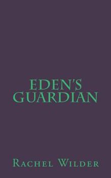 Paperback Eden's Guardian Book