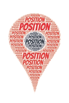 Position: Notebook, Journal Dot grid, Dotted, Dot 120 Pages DIN A5 (6x9 inches) Notes, Drawings, Planer, Diary, Organization Word Cloud Present