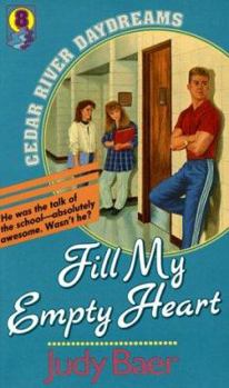 Fill My Empty Heart (Cedar River Daydreams) - Book #8 of the Cedar River Daydreams